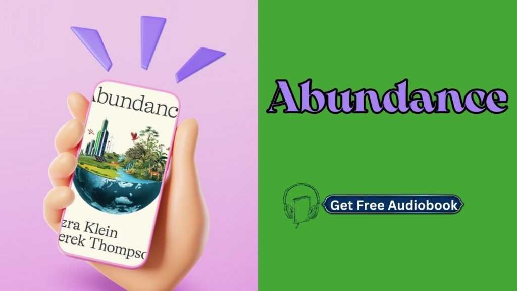 Abundance By Ezra Klein Free Audiobook