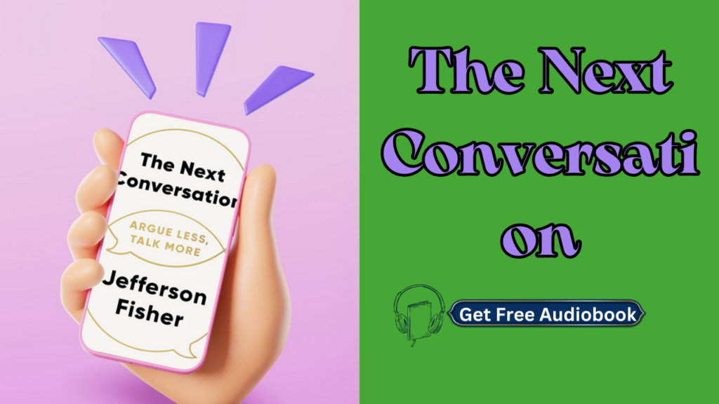 The Next Conversation